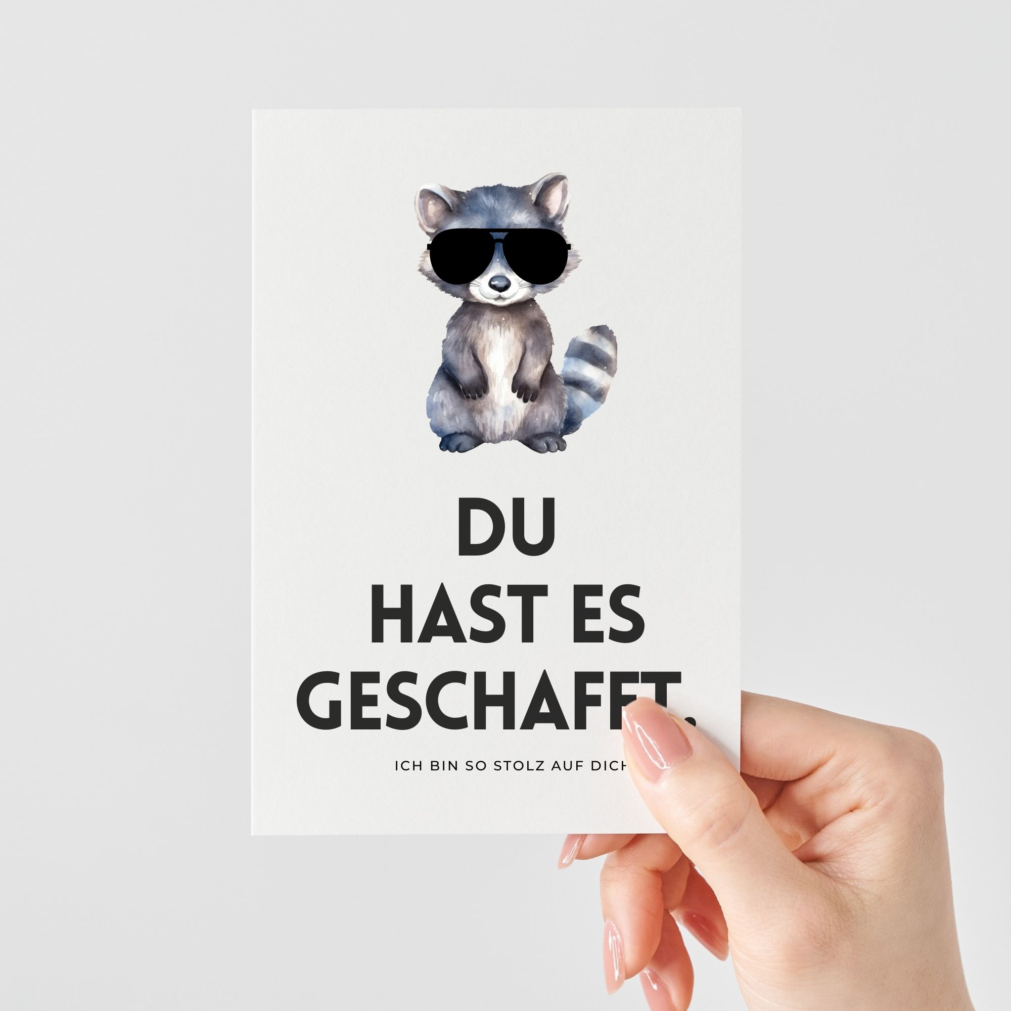 Du hast es geschafft Glückwunschkarte | Waschbär