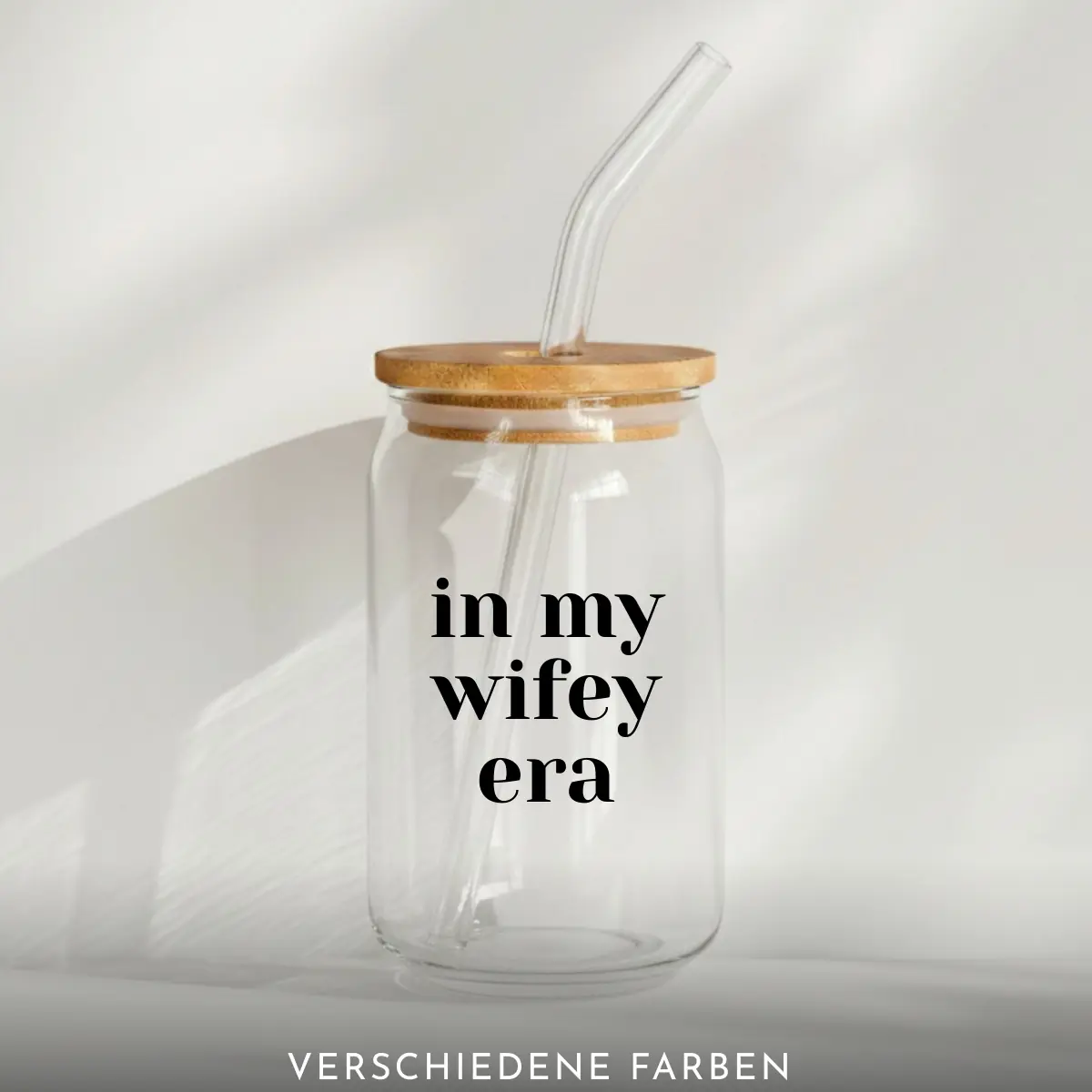 Trinkglas mit Bambusdeckel | in my wifey era