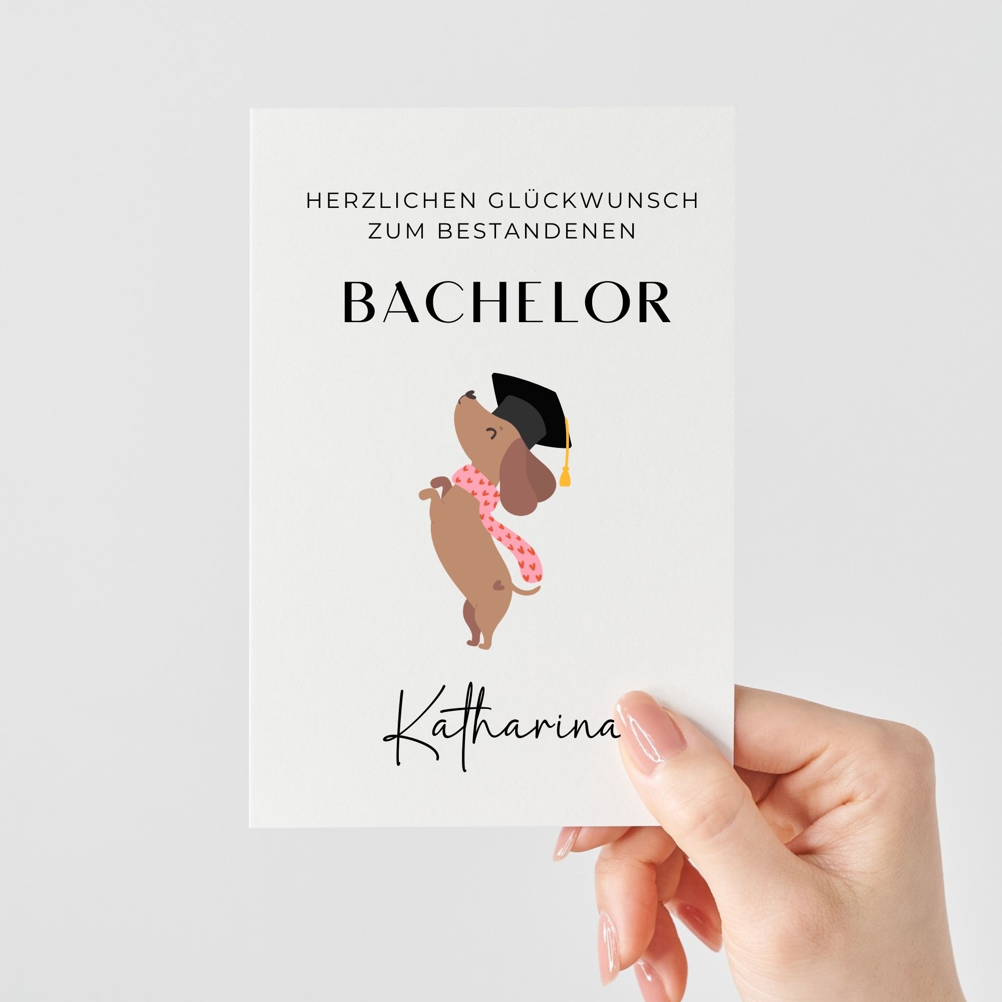 Personalisierte Glückwunschkarte zum Bachelor | Süßer Dackel