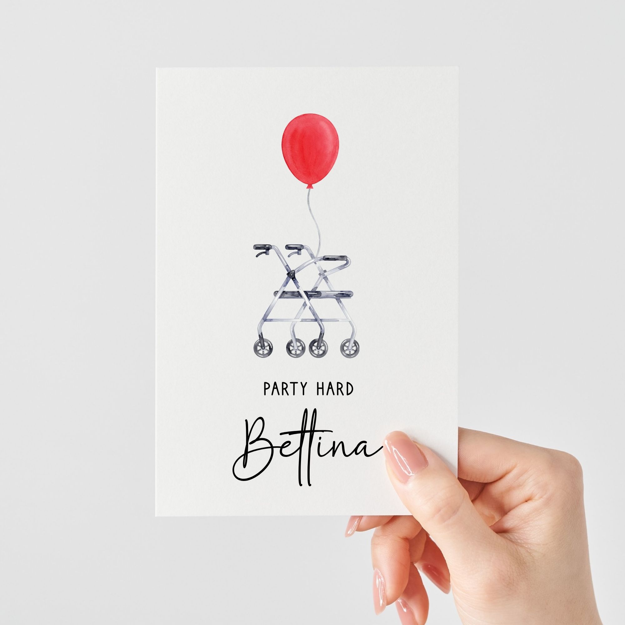 Personalisierte lustige Geburtstagskarte | Party hard Rollator mit Luftballon