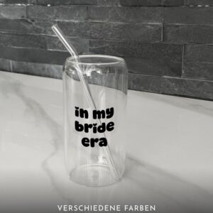 Trinkglas | in my bride era