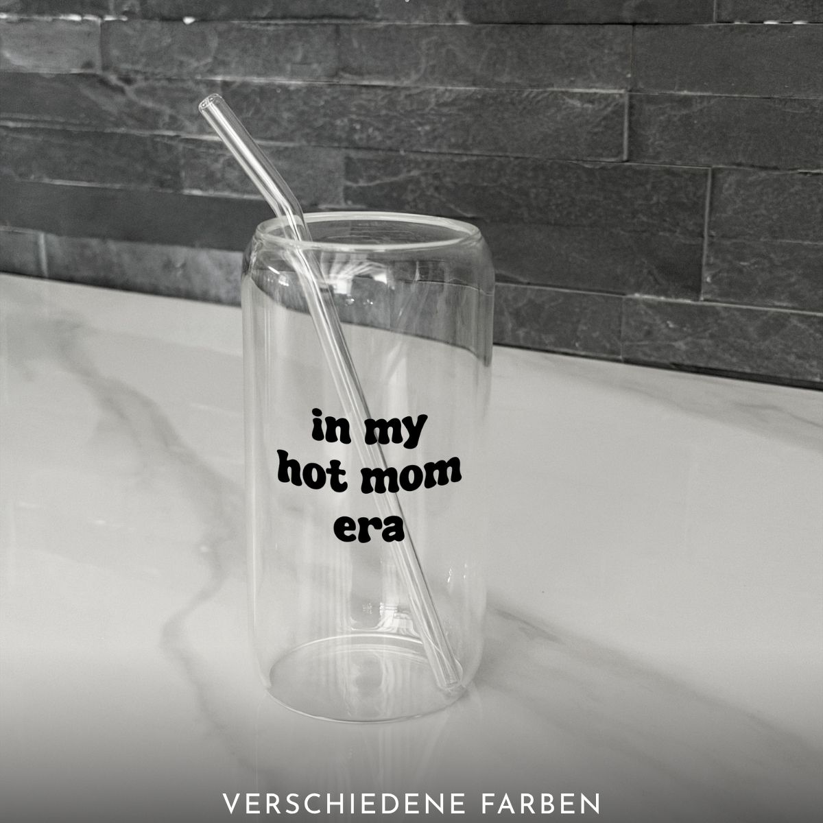 Trinkglas | in my hot mom era