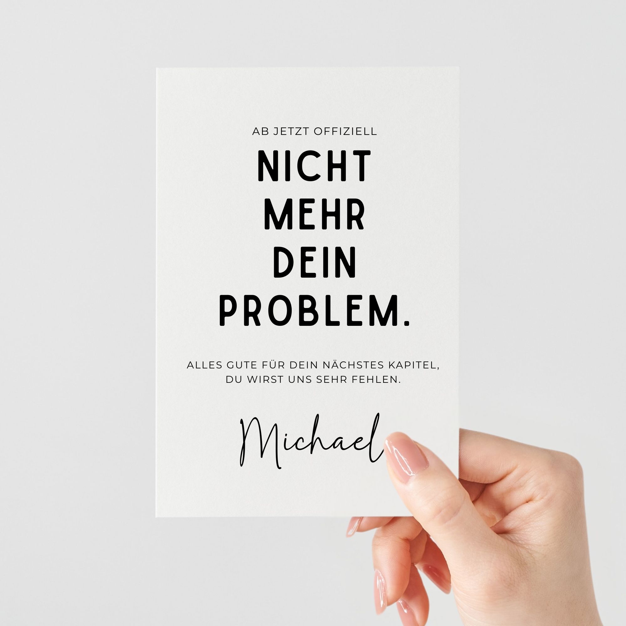 Personalisierte Abschiedskarte Geschenk für Kollegen | Ab jetzt offiziell nicht mehr dein Problem