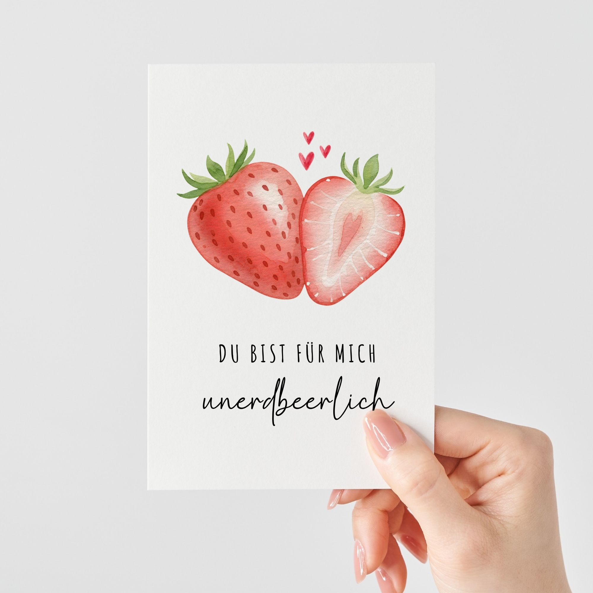 Süße Karte mit Erdbeeren Wortspiel | Du bist für mich unerdbeerlich 🍓