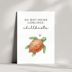 Süße Karte mit Schildkröten Wortspiel | Du bist meine Lieblings Chillkröte 🐢