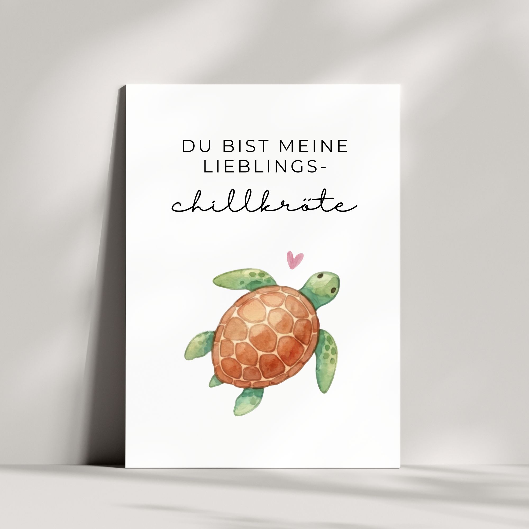 Süße Karte mit Schildkröten Wortspiel | Du bist meine Lieblings Chillkröte 🐢