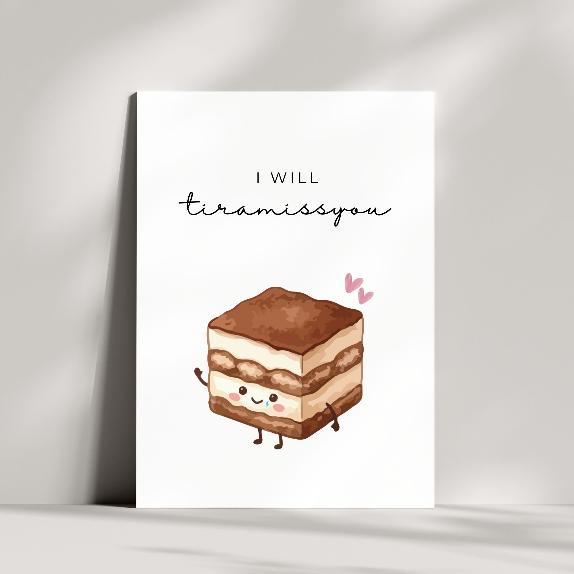 Süße Abschiedskarte | I will tiramissyou 🍰