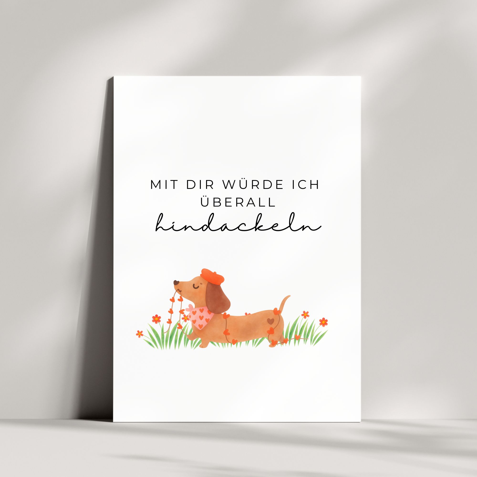 Süße Karte mit Dackel Wortspiel | Mit dir würde ich überall hindackeln