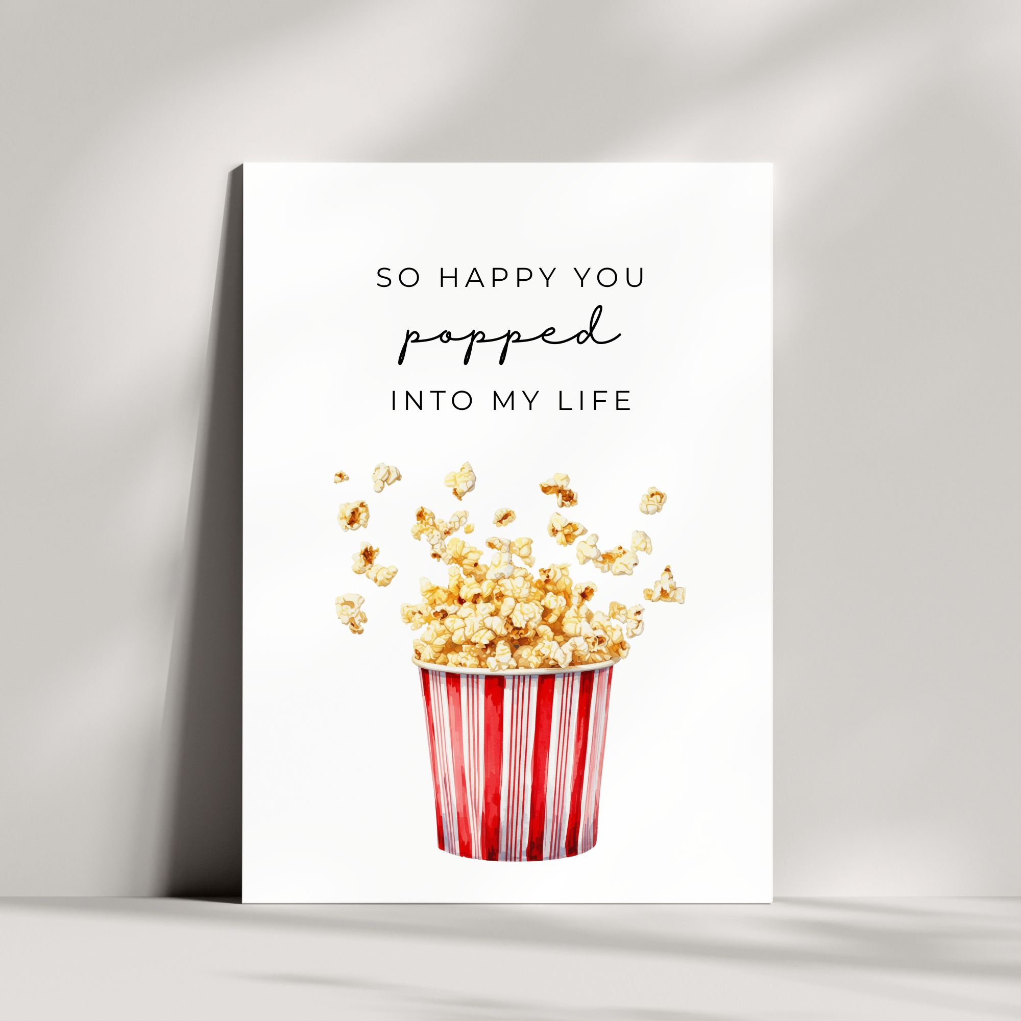 Lustige Karte mit Popcorn Wortspiel | So happy you popped into my life 🍿